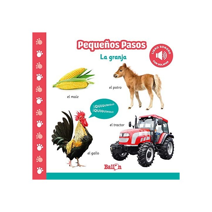 PEQUEÑOS PASOS - LA GRANJA - LIBRO SONORO. CON SOLAPAS.